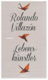 Villazon, Lebenskünstler.