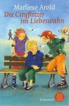 Arold, Die Cityflitzer im Liebeswahn