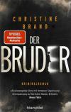 Brand, Der Bruder