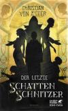 Aster, Der letzte Schattenschnitzer.