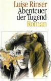 Rinser, Abenteuer der Tugend