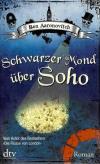 Aaronovitch, Schwarzer Mond über Soho