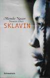 Nazer, Sklavin