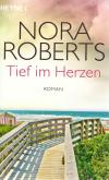 Roberts, Tief im Herzen