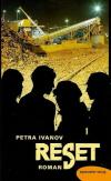 Ivanov, Reset.