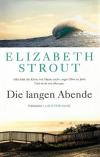 Strouth, Die langen Abende.