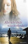 Rue, Bis ich dich wiederfinde.