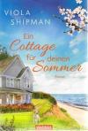 Shipman, Ein Cottage für deinen Sommer
