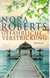 Roberts, Gefährliche Verstrickung.