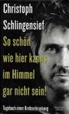 Schlingensief, So schön wie hier kanns im Himmel gar nicht sein