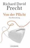 Precht, Von der Pflicht