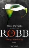 Robb, Blutige Verehrung.
