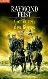 Feist, Gefährten des Blutes.