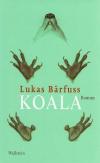 Bärfuss, Koala