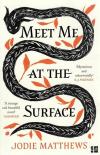 Matthews, Meet me at the Surface.