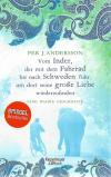 Andersson, Vom Inder, der mit dem Fahrrad bis nach Schweden fuhr, um dort seine grosse Liebe wiederzufinden.jpeg