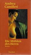 Camilleri, Die Mühlen des Herrn