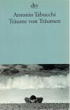 Tabucchi, Träume von Träumen.