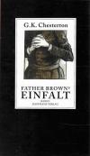 Chesterton, Alle Geschichten um Father Brown.