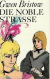 Bristow,Die Noble Strasse.