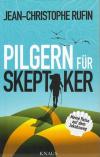 Rufin, Pilgern für Skeptiker