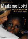 Baumann-von Arx, Madame Lotti.