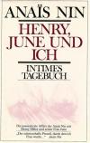 Nin, Henry, June und ich