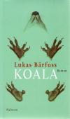 Bärfuss, Koala