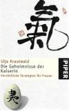 Krautwald, Die Geheimnisse der Kaiserin
