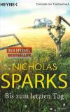 Sparks, Bis zum letzten Tag