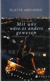 Abécassis, Mit uns wäre es anders gewesen_1.