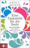 Röcker, Eine Tankstelle für die Seele
