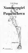 Zingg, Nummerngirl Pausenclown