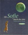 Gaarder, Mit Sofie durch das Jahr