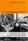 Braun,Rössler, Ein Unbequemes Leben