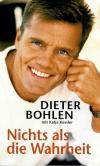 Bohlen, Nichts als die Wahrheit