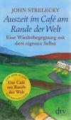 Strelecky, Auszeit im Café am Rande der Welt