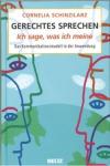 Schinzilarz, Gerechtes Sprechen