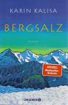 Kalisa, Bergsalz.