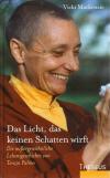 Mackenzie, Das Licht, das keinen Schatten wirft
