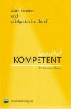 Skarics, sensibel Kompetent