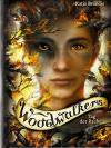 Brandis, Woodwalkers - Tag der Rache.