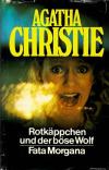 Christie, Rotkäppchen und der böse Wolf.