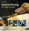 Joller, Naturerfahrungen mit allen Sinnen.
