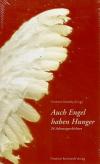 Develey, Auch Engel haben Hunger.