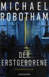 Robotham, Der Erstgeborene.