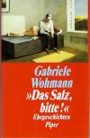 Wohmann, "Das Salz, bitte!".