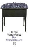 Vanderbeke,Das Muscchelessen