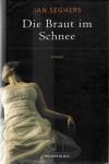 Seghers, Die Braut im Schnee_2.