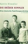 Himmler,Die Brüder Himmler.
